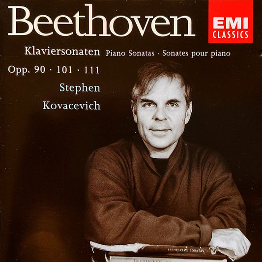 Stephen Bishop-Kovacevich, Ludwig van Beethoven : Piano Sonatas Opp. 90, 101 & 111 (CD, Album)