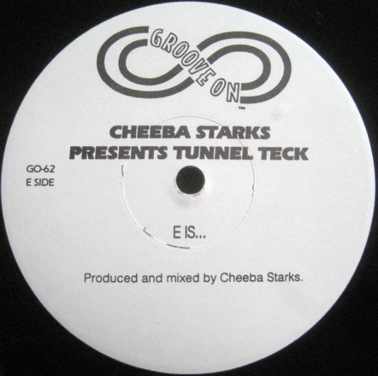 Cheeba Starks : Tunnel Teck (12", Promo)