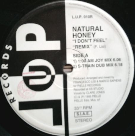 Natural Honey : I Don't Feel (Remix) (12")