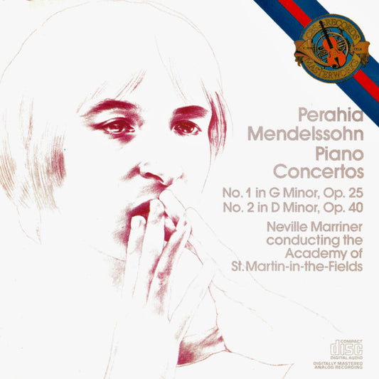 Murray Perahia, Sir Neville Marriner, The Academy Of St. Martin-in-the-Fields - Felix Mendelssohn-Bartholdy : Piano Concertos (No. 1 In G Minor, Op. 25 / No. 2 In D Minor, Op. 40) (CD, Album, RE)