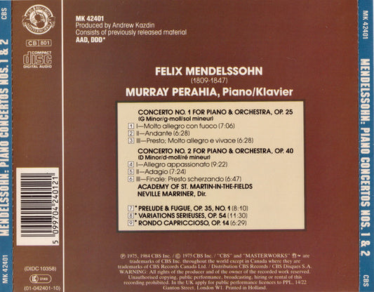 Murray Perahia, Sir Neville Marriner, The Academy Of St. Martin-in-the-Fields - Felix Mendelssohn-Bartholdy : Piano Concertos (No. 1 In G Minor, Op. 25 / No. 2 In D Minor, Op. 40) (CD, Album, RE)
