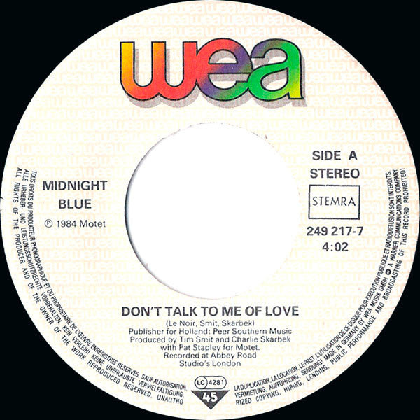 Midnight Blue (4) : Don't Talk To Me Of Love (7", Single)