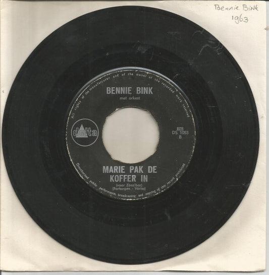 Bennie Bink : Had Ik 't Maar Geweten (7", Single)