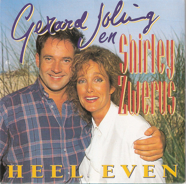 Gerard Joling en Shirley Zwerus : Heel Even (CD, Single)