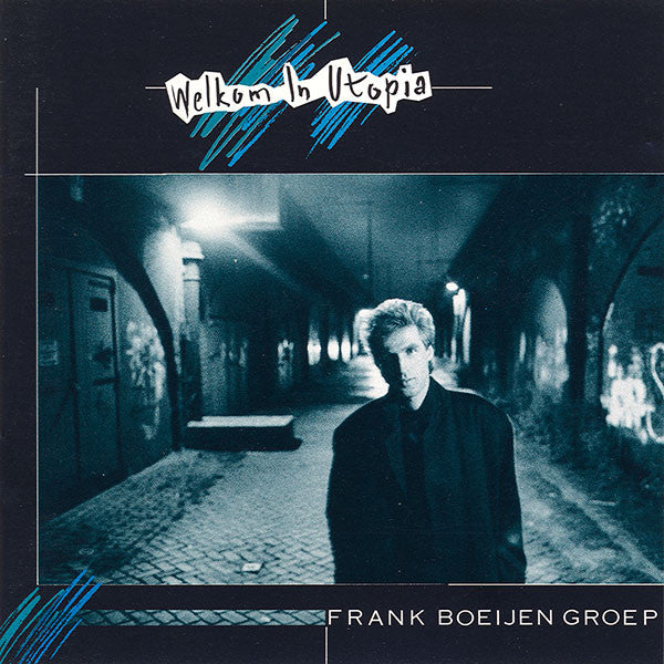 Frank Boeijen Groep : Welkom In Utopia (CD, Album)