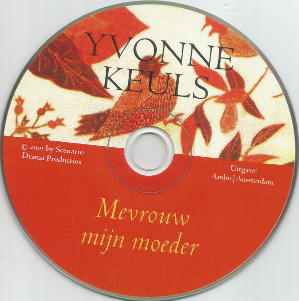 Yvonne Keuls : Mevrouw Mijn Moeder / Indische Tantes (2xCD)