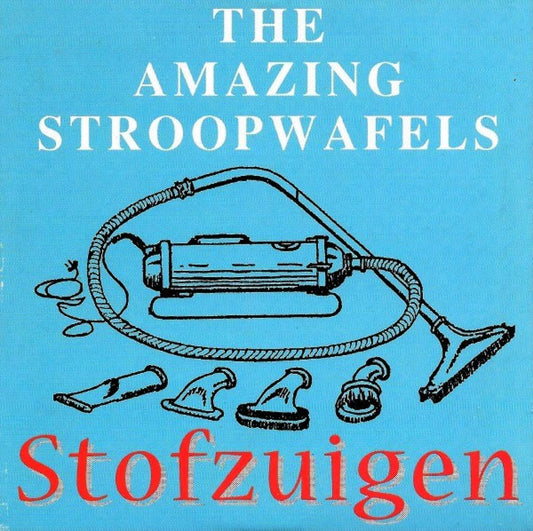 The Amazing Stroopwafels : Stofzuigen (CD, Single, Car)