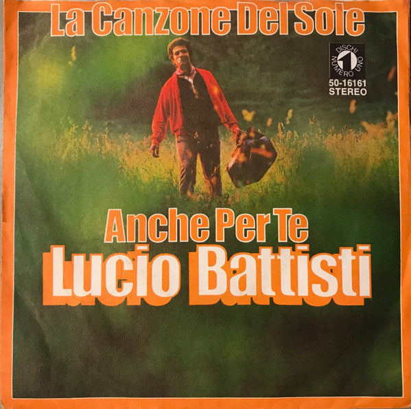 Lucio Battisti : La Canzone Del Sole (7")