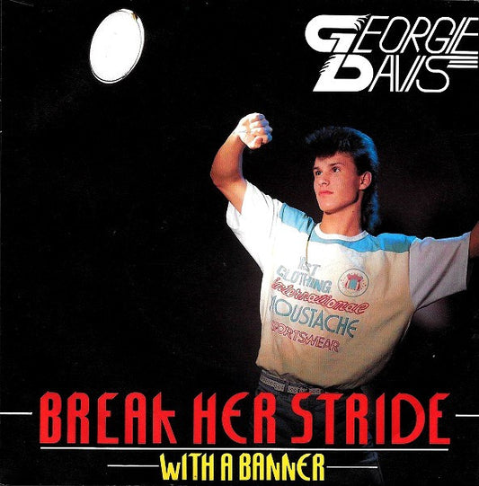 Georgie Davis : Break Her Stride (7", Single)