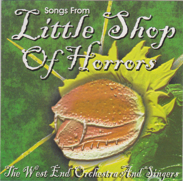 Alan Menken, Howard Ashman - The West End Orchestra And The West End Singers : Little Shop Of Horrors (CD, Album)