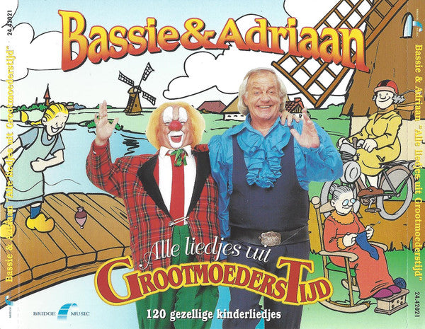 Bassie & Adriaan : Alle Liedjes Uit Grootmoederstijd (2xCD, Comp)