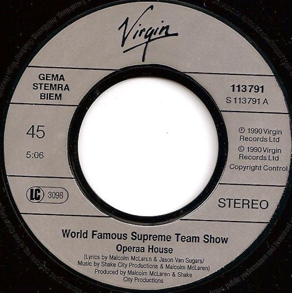 Malcolm McLaren Presents World's Famous Supreme Team : Operaa House (7", Single)