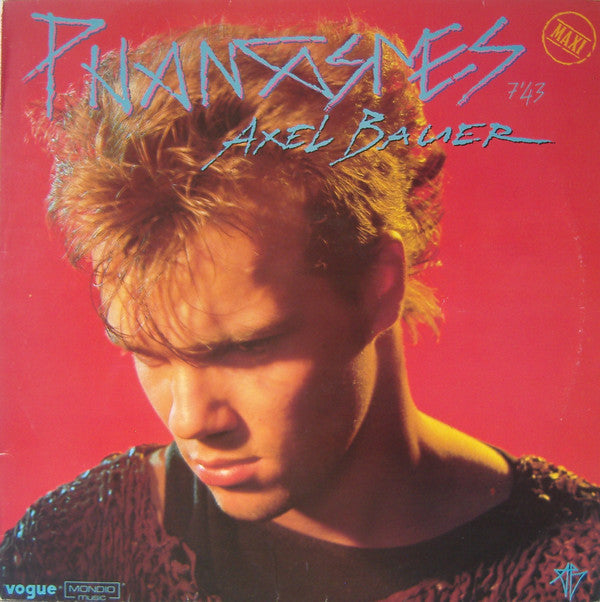 Axel Bauer : Phantasmes (12", Maxi, MPP)