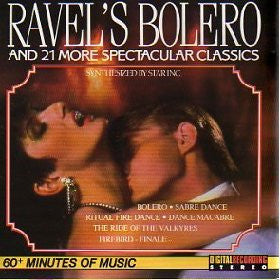 Star Inc. : Ravel's Bolero And 21 More Spectacular Classics, Synthesized By Star Inc. (CD, Album)