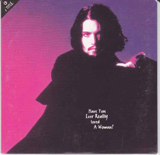 Bryan Adams : Have You Ever Really Loved A Woman? (CD, Single)
