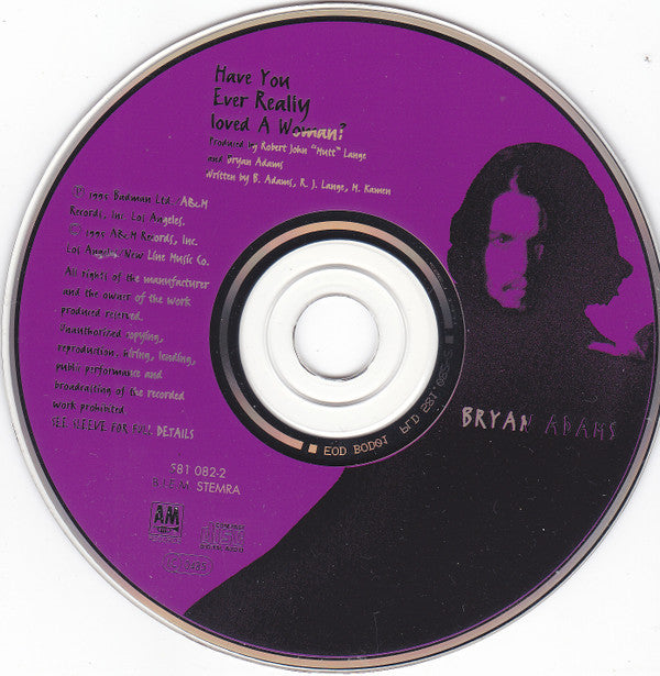 Bryan Adams : Have You Ever Really Loved A Woman? (CD, Single)