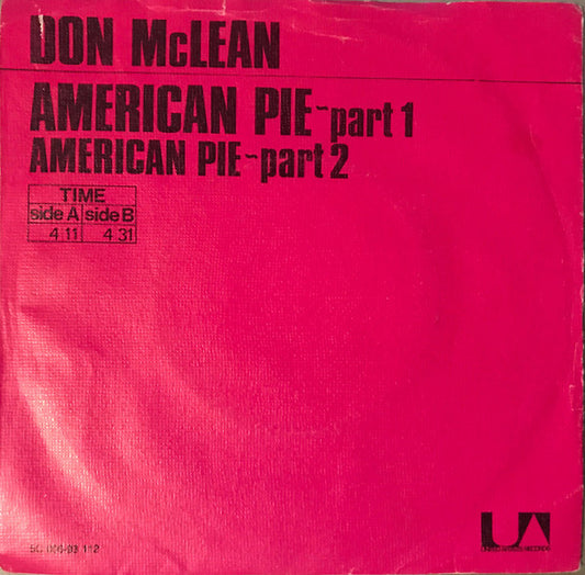 Don McLean : American Pie - Part 1 / American Pie - Part 2 (7", Single, Pin)