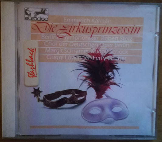 Emmerich Kálmán : Die Zirkusprinzessin (CD)