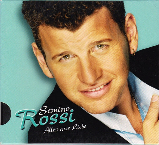Semino Rossi : Alles Aus Liebe (CD, Album, RE)