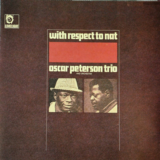 The Oscar Peterson Trio : With Respect To Nat (CD, Album, RE, RM)