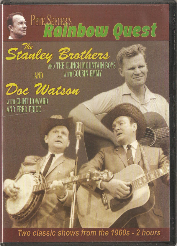 The Stanley Brothers And The Clinch Mountain Boys With Cousin Emmy / Doc Watson With Clint Howard And Fred Price : Pete Seeger's Rainbow Quest (DVD-V)
