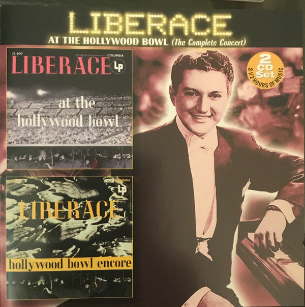 Liberace : Liberace At The Hollywood Bowl (The Complete Concert) (2xCD, Comp)