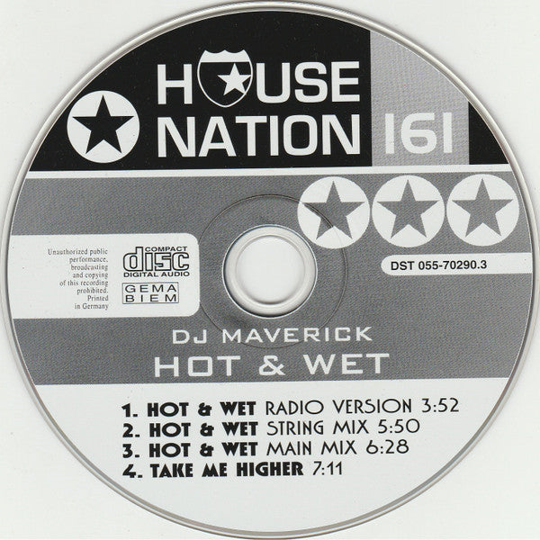 Maverick (3) : Hot & Wet / Take Me Higher (CD, Maxi)