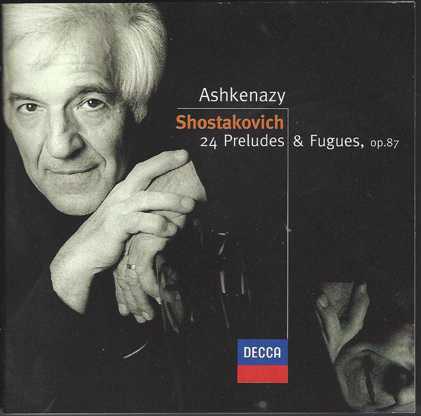 Dmitri Shostakovich – Vladimir Ashkenazy : 24 Preludes & Fugues, Op. 87 (2xCD)