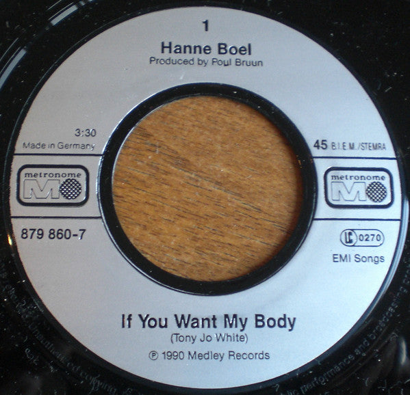 Hanne Boel : If You Want My Body (7", Single, sil)