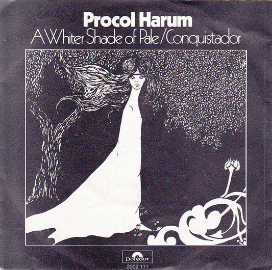 Procol Harum : A Whiter Shade Of Pale / Conquistador (7", Single, RE)