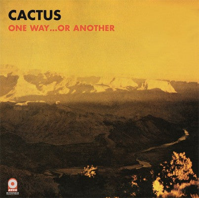 Cactus (3) : One Way...Or Another (LP, Album, RE, Gat)