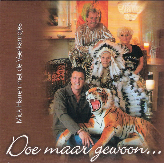 Mick Harren met De Veerkampjes : Doe Maar Gewoon... (CD, Single)