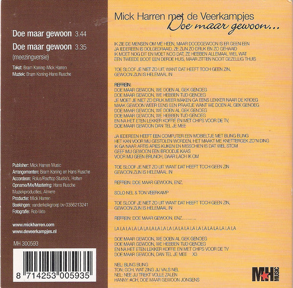 Mick Harren met De Veerkampjes : Doe Maar Gewoon... (CD, Single)