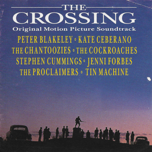 Various : The Crossing (Original Motion Picture Soundtrack) (CD, Album)