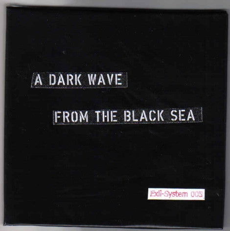 Various : A Dark Wave From The Black Sea (CD, Comp)