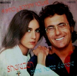 Al Bano & Romina Power : Sharazan / Prima Notte D' Amore (7")