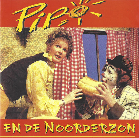 Pipo de Clown : Pipo En De Noorderzon (CD, RE)
