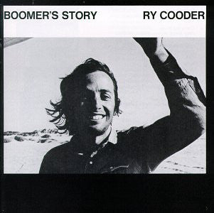 Ry Cooder : Boomer's Story (CD, Album, RE, RSA)