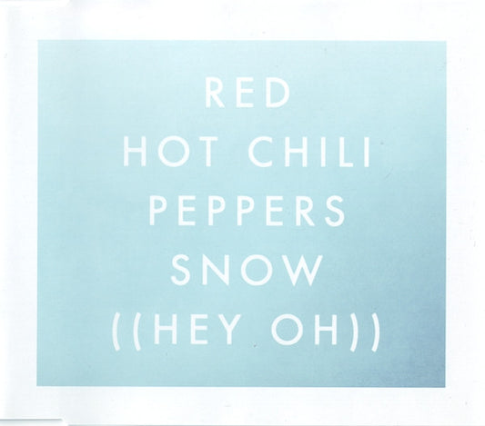 Red Hot Chili Peppers : Snow ((Hey Oh)) (CD, Maxi)