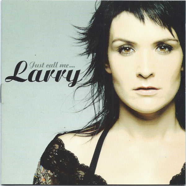 Larry (2) : Just call me... (CD, Album)
