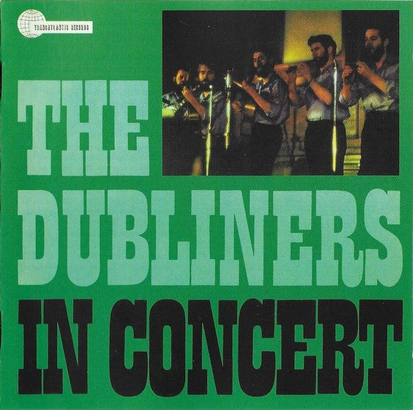 The Dubliners : In Concert (CD, Album, RE, RM)