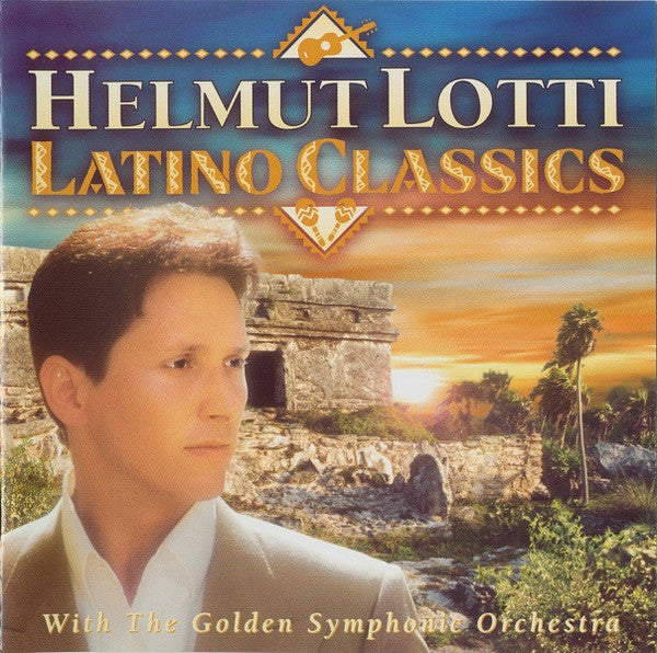 Helmut Lotti With Golden Symphonic Orchestra : Latino Classics (CD, Album)