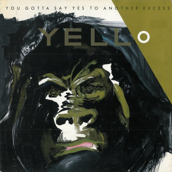 Yello : You Gotta Say Yes To Another Excess (LP, Album)