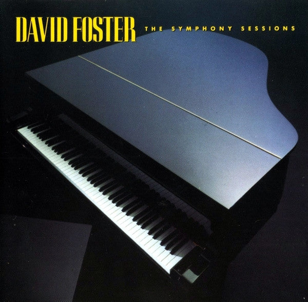 David Foster : The Symphony Sessions (CD, Album)
