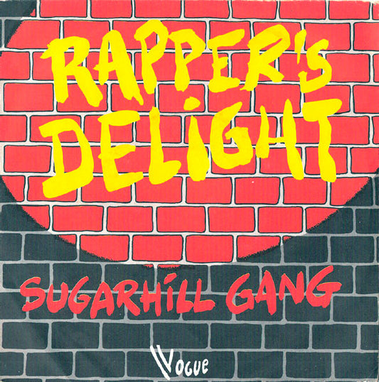 Sugarhill Gang : Rapper's Delight (7", Single, Inj)
