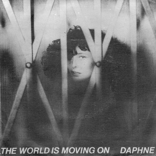 Daphne (9) : The World Is Moving On (7", Single)