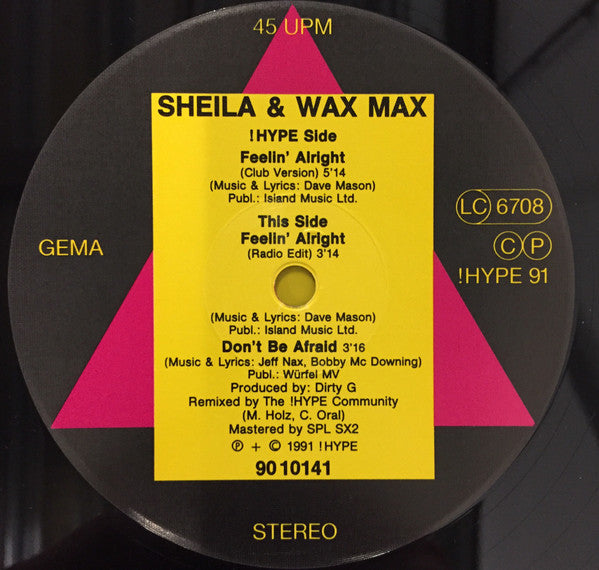 Sheila (28) & Wax Max : Feelin' Alright (12")