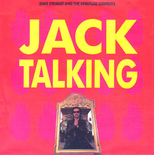 Dave Stewart And The Spiritual Cowboys : Jack Talking (7", Single)