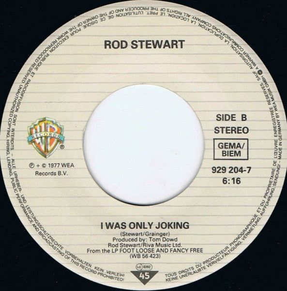 Rod Stewart : Some Guys Have All The Luck (7", Single)