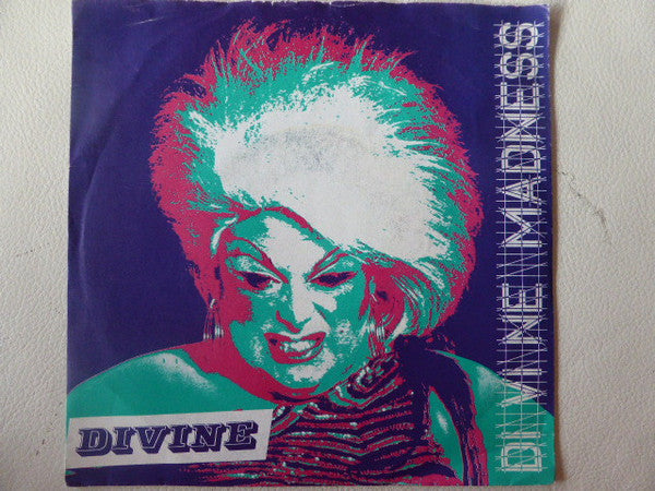 Divine : Divine Madness (7", Single)